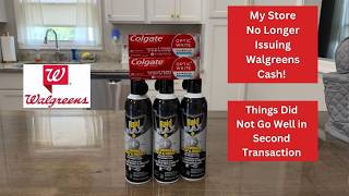 Walgreens Update! No More Walgreens Cash For Issues!