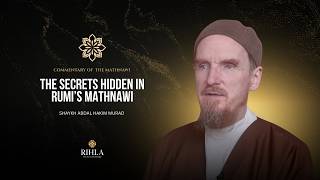 Download Lagu The Secrets Hidden in Rumi’s Mathnawi - Class 01 - Shaykh Abdal Hakim Murad MP3