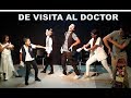 De visita al doctor pantomimacoe