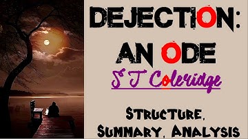 Dejection: An Ode by Samuel Taylor Coleridge | Line by Line Explanation, Analysis