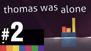 Thomas was Alone - Let's Play - Part 2