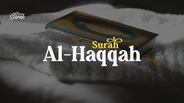 Surah Al-Haqqah Salah Mussaly | سورة الحاقة للقارئ صلاح المصلي