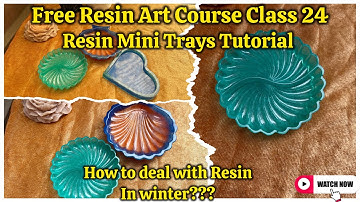Free Resin Art Course Class 24 | Resin Mini Trays Tutorial