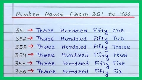 Number Name From 351 to 400||Number Name||From 351 to 400 Number Name.