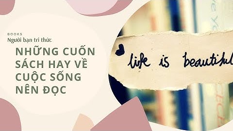 Review sách hay về cuộc sống