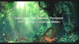 [1 HOUR] Felix Jaehn   Ain&#39;t Nobody ft Jasmine Thompson