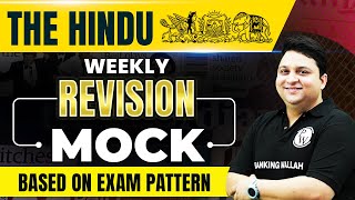 The Hindu Weekly Analysis | Hindu Weekly Revision Mock Test | The Hindu Editorial by Anubhav Sir