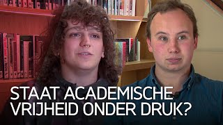 Studenten en wetenschappers over academische vrijheid