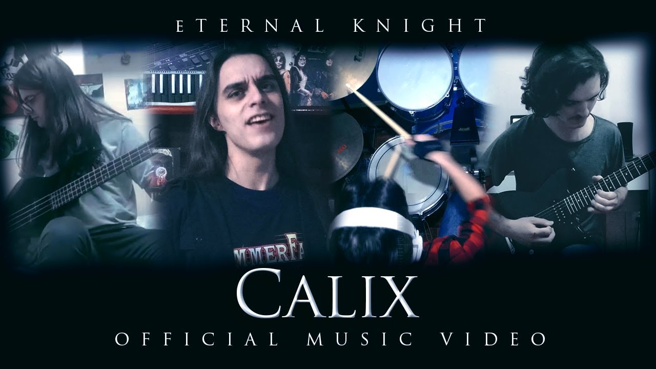 ETERNAL KNIGHT - Calix (OFFICIAL MUSIC VIDEO)