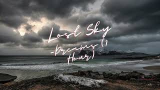 Lost Sky - Dreams pt. II [NCS Release] (1 Hour Loop)