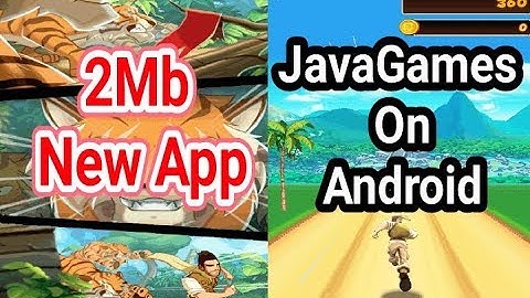 Play All Java Games on Android | in (2MB) New Java Emulator for Android 2020