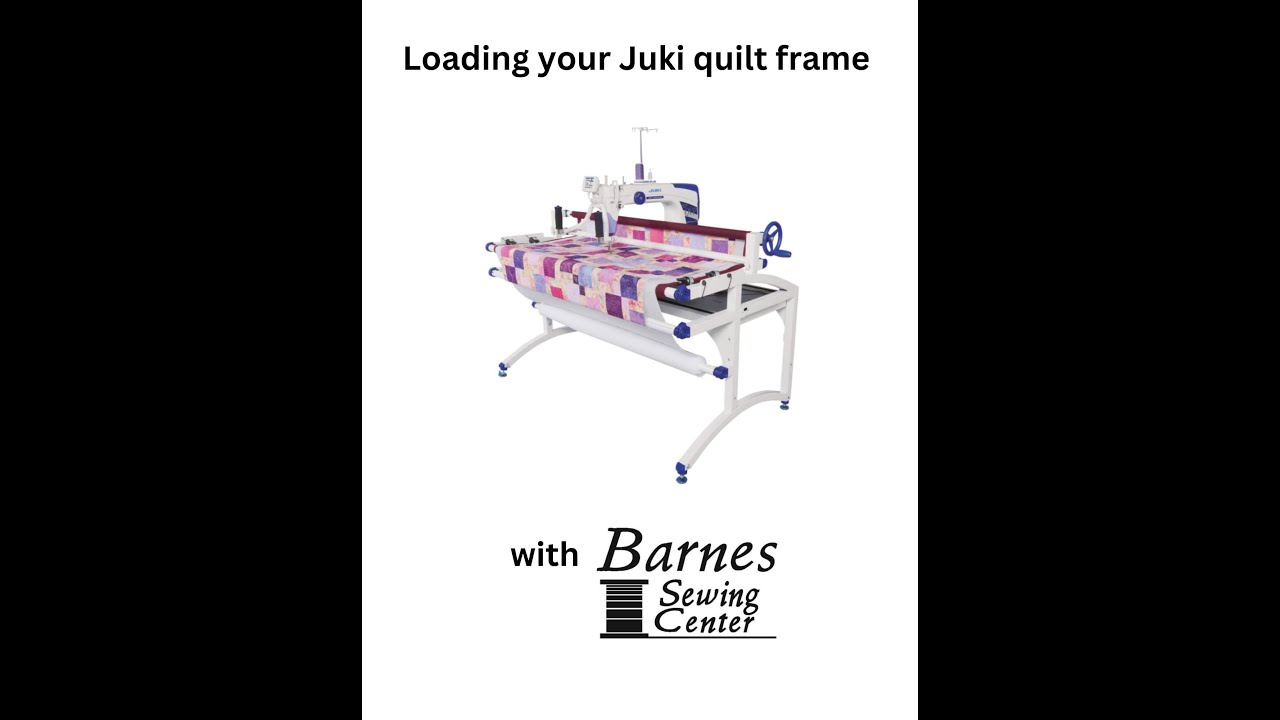 Loading your Juki quilt frame YouTube