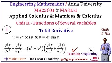 Total Derivative | MA3151 | MA25C01 | Unit - II | Functions of Several Variables | Solved Example