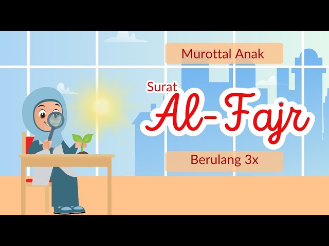 Surat Al-Fajr | Metode Ummi | Berulang 3x class=