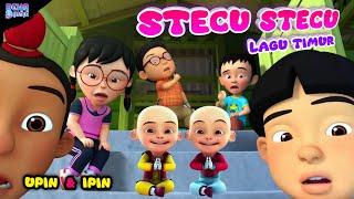 Download Lagu Stecu stecu ( lagu timur versi upin ipin terbaru ) MP3