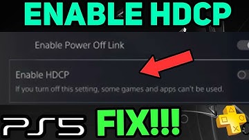 PS5 ENABLE HDCP EASY NEW!