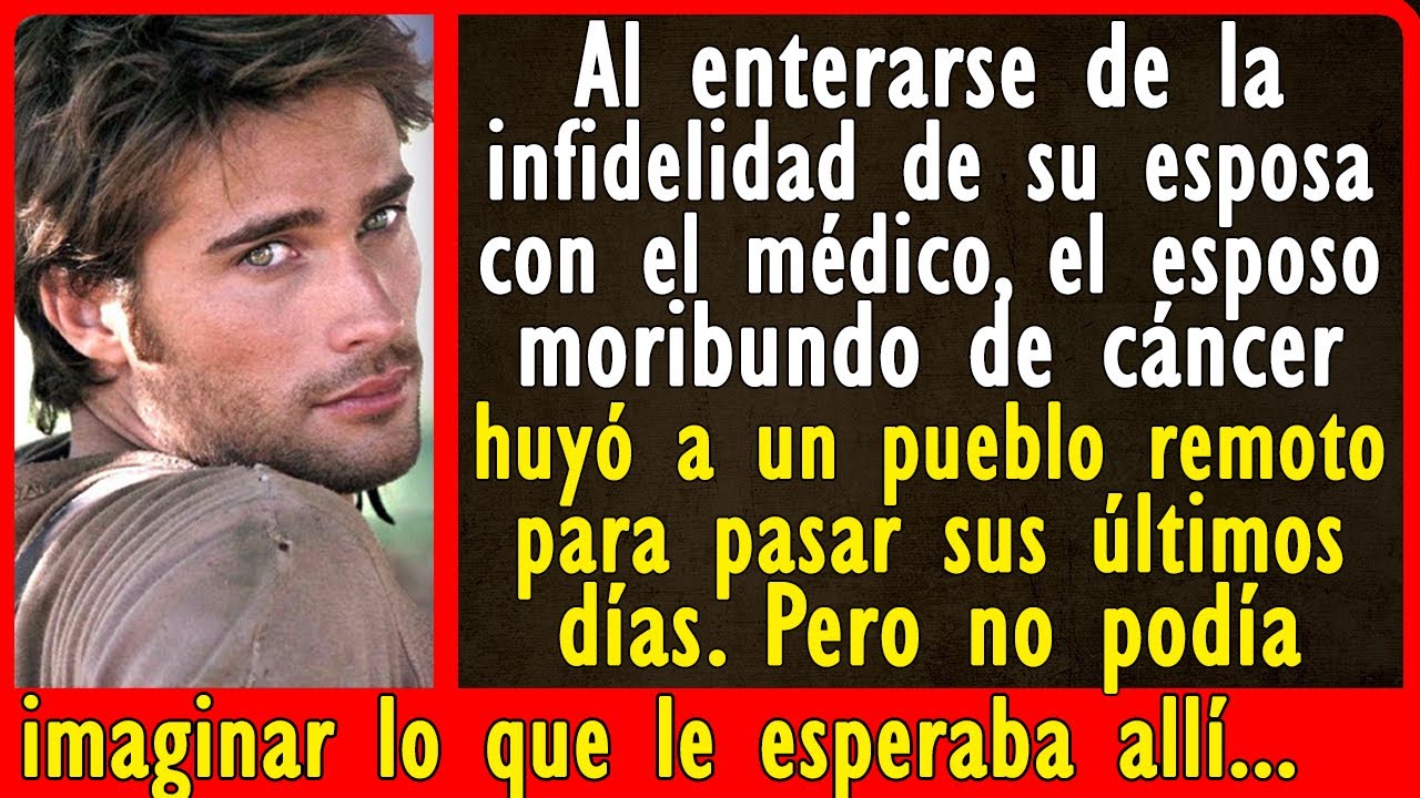 Después de escuchar accidentalmente la conversación entre su esposa y el médico, el hombre...