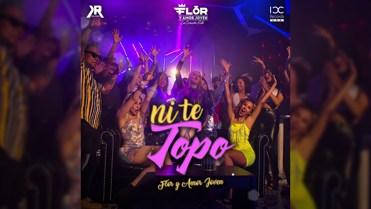 Flor y Amor Joven - Ni Te Topo (Video Oficial)