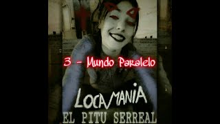 El Pitu Serreal - Mundo Paralelo