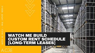 Watch Me Build - Custom Rent Schedule Module [Long-Term Leases]