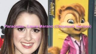 Parachute - Laura Marano(Chipmunk Version)