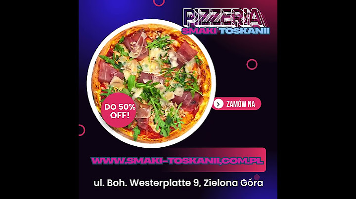 Pizza z dostawą do domu i firmy w Zielonej Górze #smakitoskanii