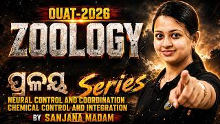OUAT 2026 Zoology Marathon || Neural Control and Coordination Complete Revision || Sanjana Madam