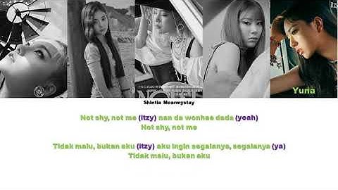 ITZY - NOT SHY || SUB INDO LIRIK/LYRICS ROM INA
