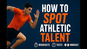 How can You Identify Hidden Athletic Talent? | Key Signs Coaches Look For