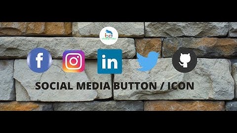 Social Media Buttons /  Icons Using HTML 5, CSS 3, Boostrap 4, FontAwesome 5
