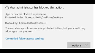 fix error unauthorized changes blocked app or process blocked: explorer.exe