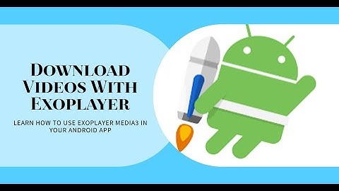 How to download Videos using Exoplayer Media3 in native android app