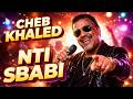 Cheb Khaled Nti Sbabi Rai Music 2026 Best Algerian Rai Song Ia Cover