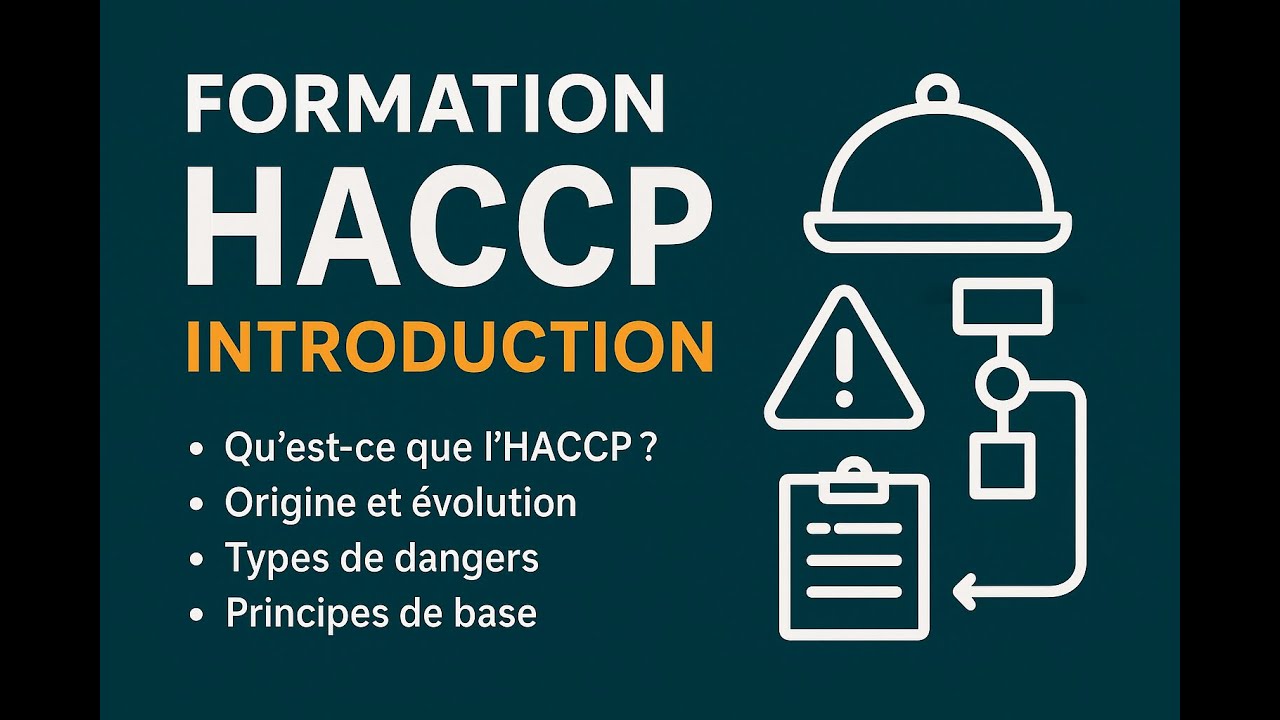 Formation introduction à l'HACCP partie 3