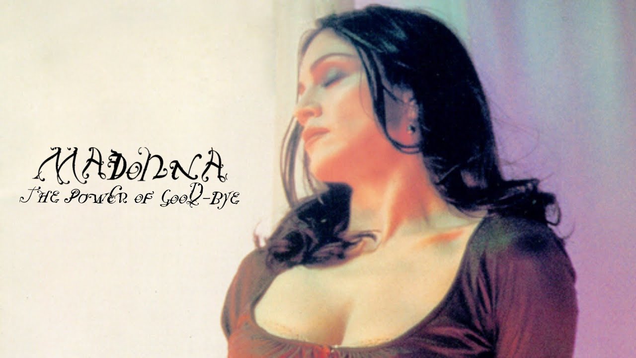 Madonna The Power of Goodbye // Español + Lyrics YouTube Madonna The Power of Goodbye // Español + Lyrics YouTube