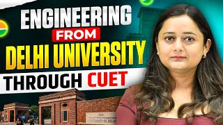 B.Tech from DU via CUET 2026 🚀 | Admission, Eligibility &amp; Cutoff Explained!