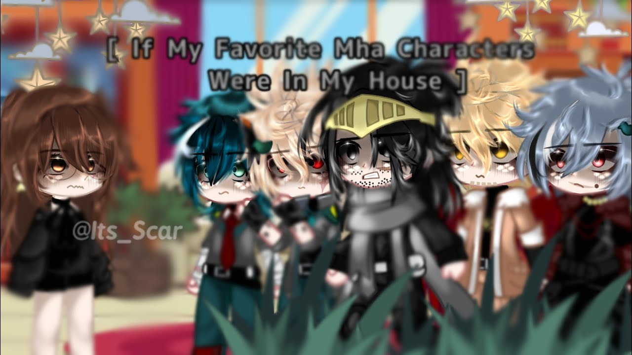 If My Favourite Mha Characters Were In My House  || Ep.1 || !!Read discr!! || Gacha club