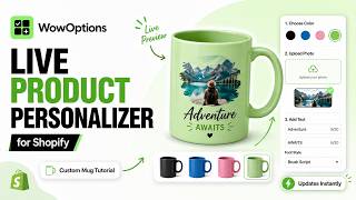 How to Add a Live Product Personalizer in Shopify | WowOptions Tutorial