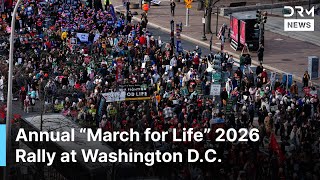 Pro-life Demonstrators Flood D.C. Streets for Annual "March for Life" 2026 Rally | AQ1N