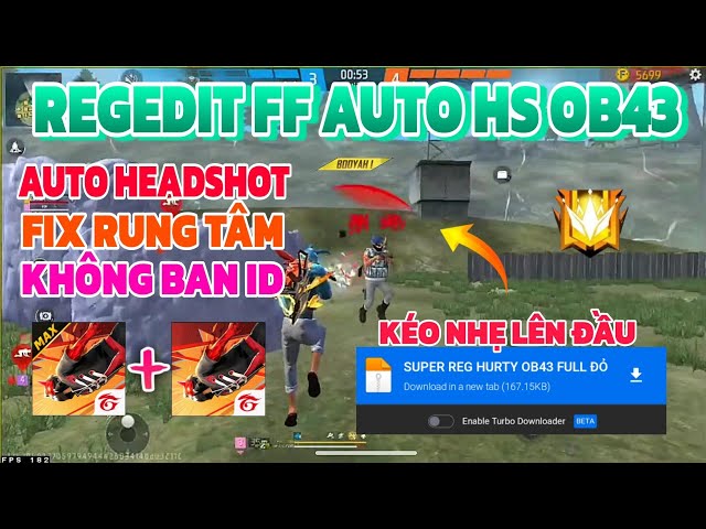 REG FF OB43, Kéo Là Lên Đầu, Auto Headshot, Fix Rung Tâm, Không Khóa Acc, Aim Đầu, Nhạy Tâm class=