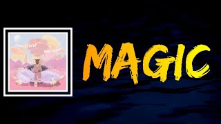 Pink Sweat$ - Magic (Lyrics)