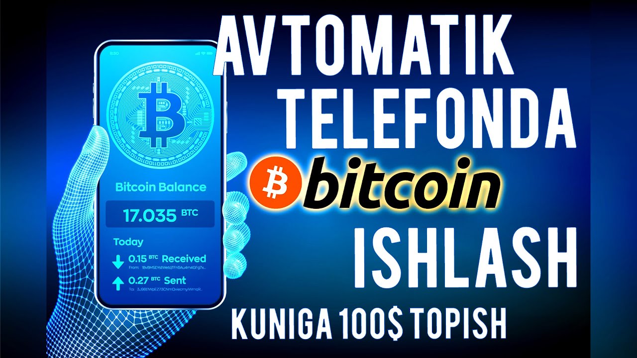 BOMBA PROGRAMMA!!! XAMMA KO'RSIN! TELEFONDA BITCOIN AVTOMATIK ISHLASH