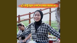 Maju Opo Mundur