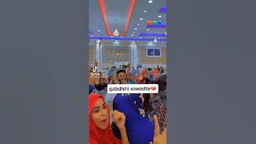 Gabdhahii Xawaadle Wada Gaaridaa 