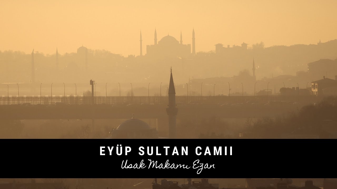 Halit Törün - Eyüp Sultan Camii Öğle Ezanı - Uşşak Makamı