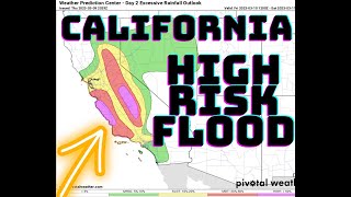 California Flood High Risk!