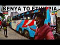 Solo traveling from nairobi kenya to ethiopia by bus  what to know before traveling 