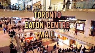 Toronto Saturday Eaton Centre Mall Walking Tour Canada 4k