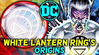White Lantern Ring Origins - How Does The Most Powerful Lantern Ring Work, How Was It Formed?