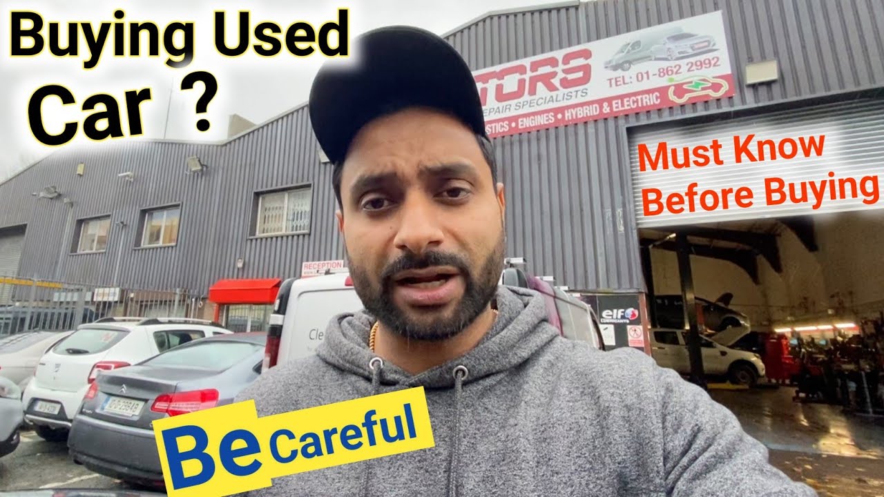 Things Must Know Before Buy a Car In Ireland Indians In Ireland YouTube